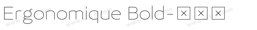 Ergonomique Bold字体转换 Ergonomique Bold字体转换